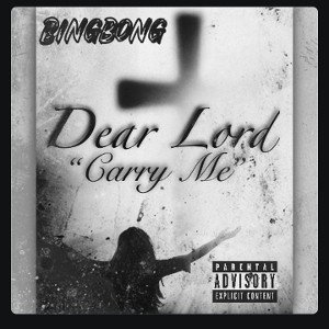Dear LORD "Carry Me"