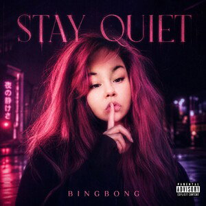 Stay Quiet 