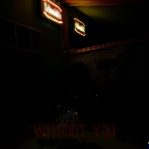 without you