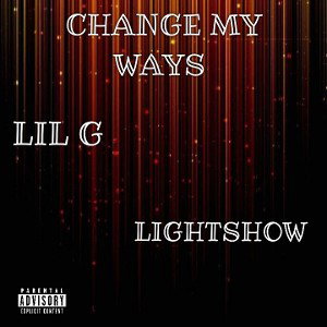 Change My Ways ft Lightshow