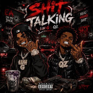 Shit Talking ft QZ