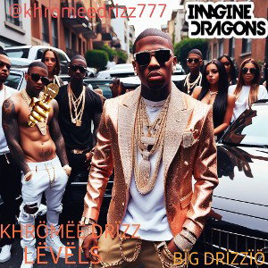 KHROMEE DRIZZ -LËVËLS