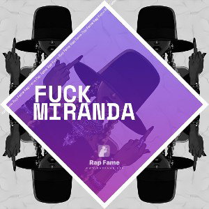 fuck Miranda 
