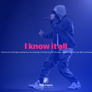 I know it all