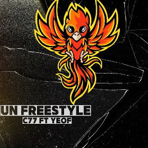 Un Freestyle Yeof Adk feat C77