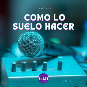  Yeof Adk - como lo suelo hacer 