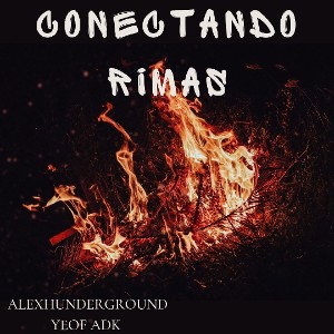Yeof Adk feat Alexunderground - conectando rimas