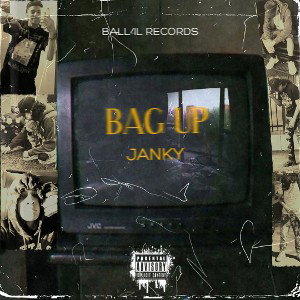 Janky - Bag Up