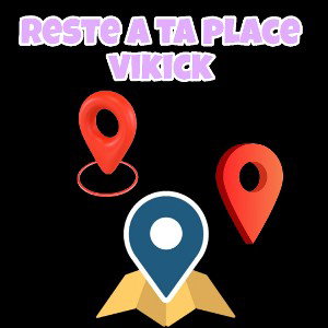 VIKICK - Reste a ta place 