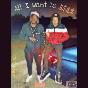 ALL I WANT IS $$$$ mix 2