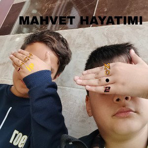No.2&tu_t1ip-MAHVET HAYATIMI