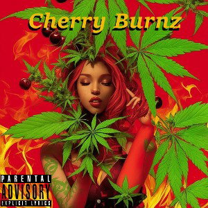 CherryBurnz By Dyre Wxlf & Tyler Daniels