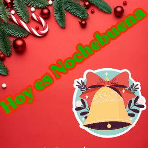 Hoy es Nochebuena 