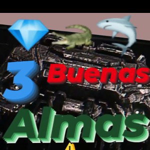 3 Buenas Almas 