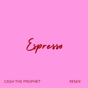 Espresso (Sabrina Carpenter Remix)