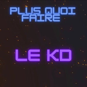PLUS QUOI FAIRE