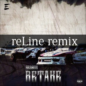 SEDQUZ - RETAKE (reLine remix) 