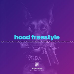 hood freestyle 