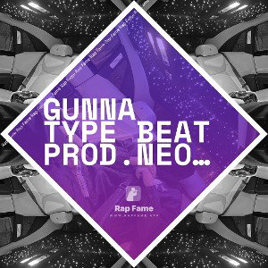 GUNNA TYPE BEAT PROD.NEO316