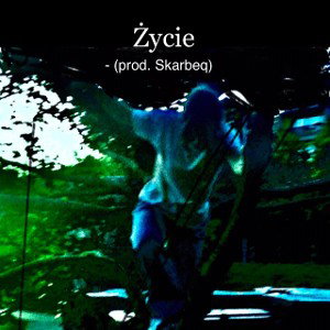 Życie - (prod. Skarbeq)