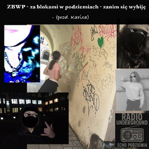 ZBWP 2 - „rap! rap! underground!” - (prod. Karixa i ArcziGRH)