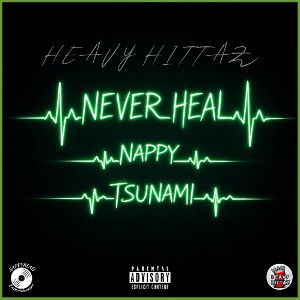 Never Heal Ft Tsunami 🌪️ 