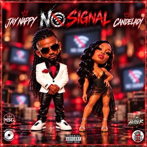 No Signal Ft CandeLady 🛜
