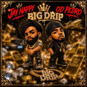 Big Drip 💧 Ft OD Pedro 