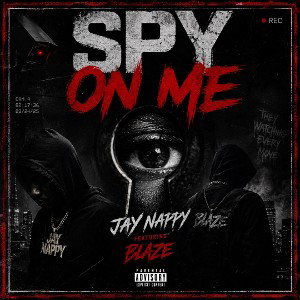 Spy On Me 👀 Ft Blaze