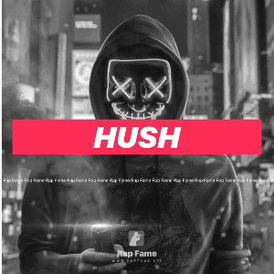 hush 
