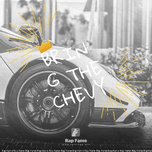 Bring the Chevy