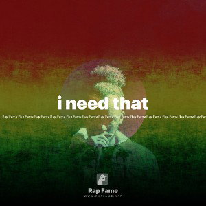 i need that 