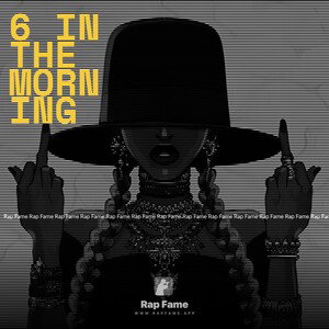 6 in the morning 