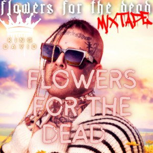 Flowers for the dead 🌸 💀   king David 👑