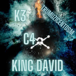 C4  king David ft k3 