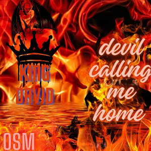 devils calling me home 