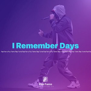 I Remember Days