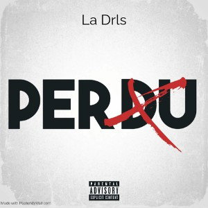 La drls - Perdu 