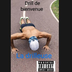 Drill de bienvenue 🤙🏻
