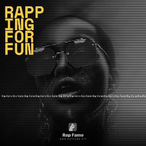 rapping for fun