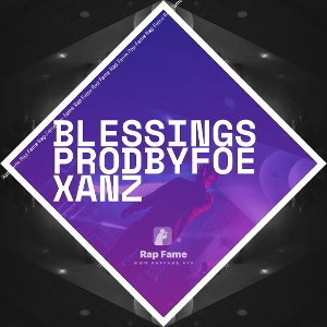 blessingsprodbyfoexanz