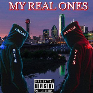MY REAL ONE'S 