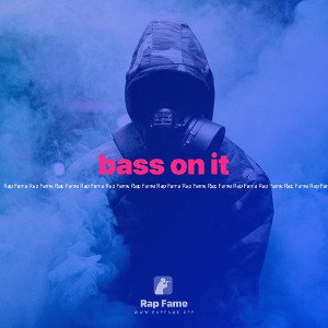 bass on it