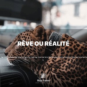 rêve ou réalité 