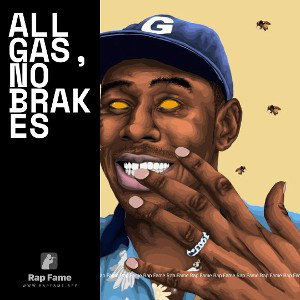 All gas, No brakes 