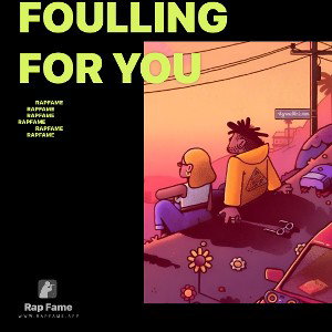 foulling for you 