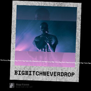 big bitch never drop