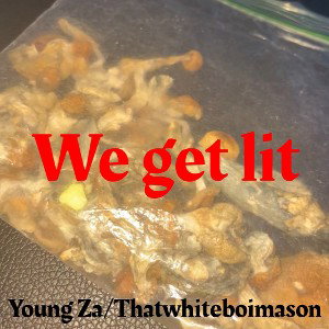 we get lit
