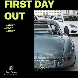 first day out