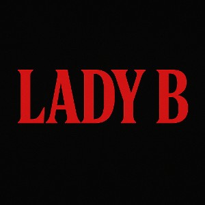 lady b freestyle